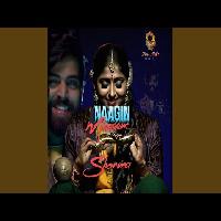 Naagin feat Priya Rajput By Masoom Sharma Poster